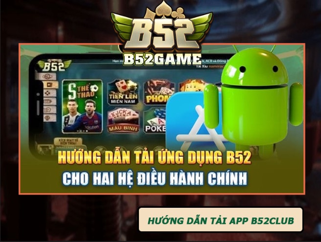 Hướng dẫn anh em tải app b52 trên trình duyệt mobile